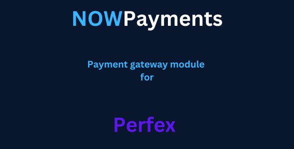 Free NOWPayments Payment Gateway Module for Perfex CRM Nulled